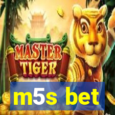 m5s bet